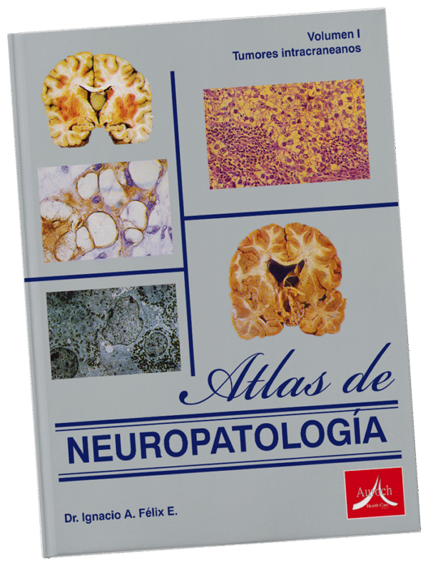 ATLAS DE NEUROPATOLOGIA. VOLUMEN I