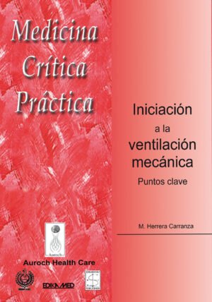 M.C.P. INICIACIÓN A LA VENTILACIÓN MECÁNICA