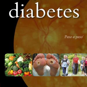 EL MANEJO DE LA DIABETES: PASO A PASO