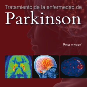 TRATAMIENTO DE LA ENFERMEDAD DE PARKINSON